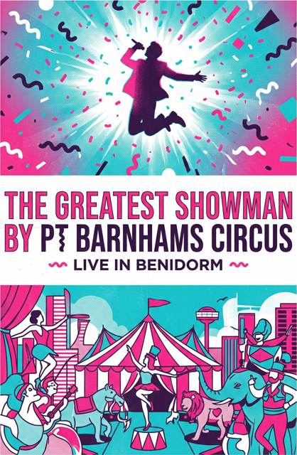 The Greatest Showman by PT Barnham S Circus flyer