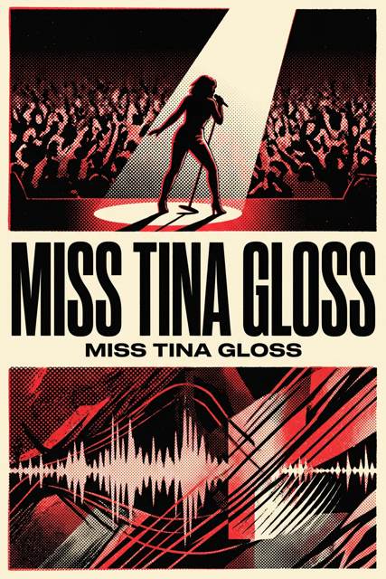 Miss Tina Gloss flyer