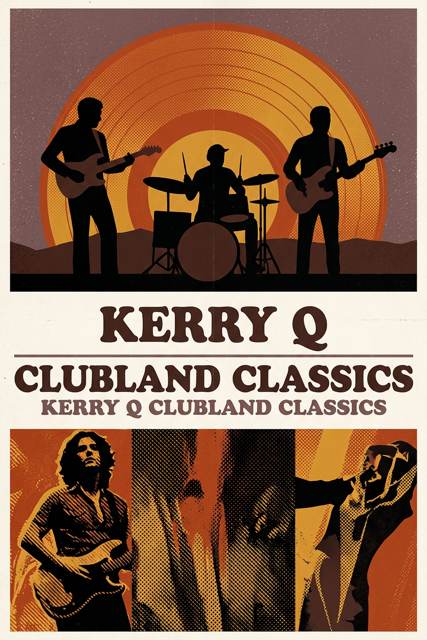 Kerry Q Clubland Classics flyer