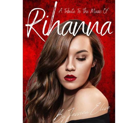 Tribute to the music of Rihanna flyer