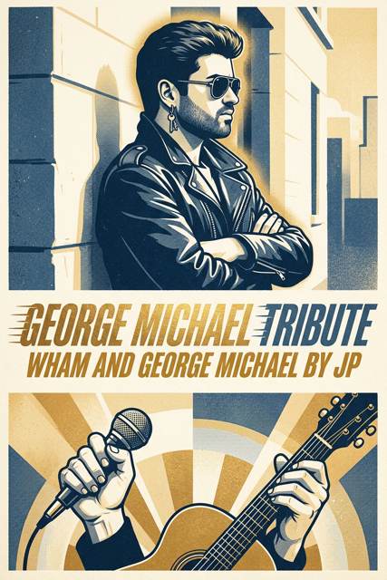 Wham and George Michael by JP flyer