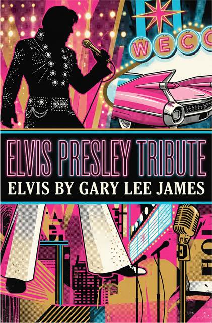 Elvis by Gary Lee James flyer