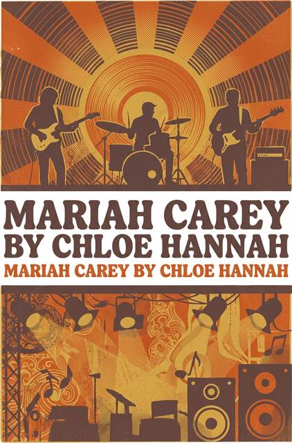 Mariah Carey by Chloe Hannah flyer