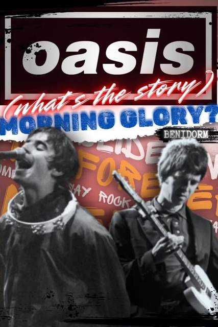 Oasis - Whats the Story Morning Glory flyer