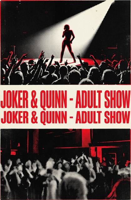 Joker & Quinn - Adult Show flyer